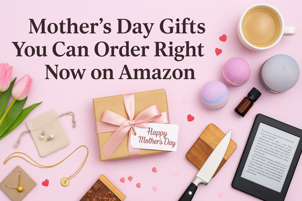 Best Mother’s Day Gifts 2025 on Amazon